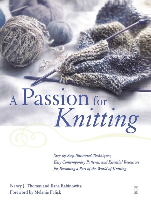 Title details for A Passion for Knitting by Ilana Rabinowitz - Wait list